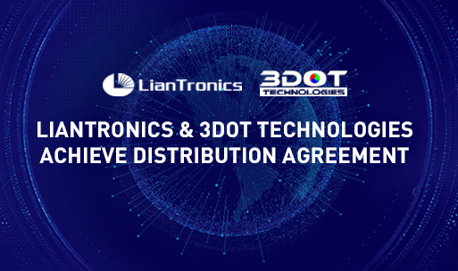 LianTronics и 3Dot Technologies заключили дистрибьюторское соглашение